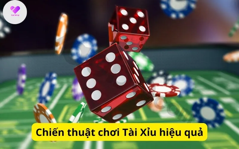 Chiến thuật chơi Tài Xỉu hiệu quả