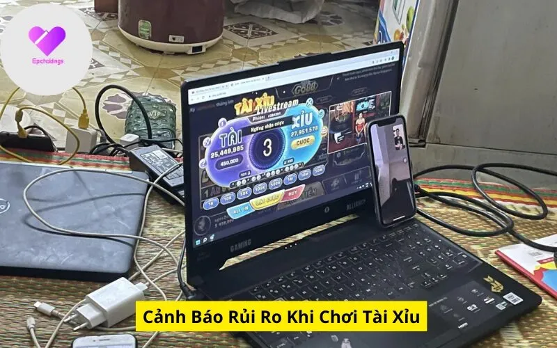 Cảnh Báo Rủi Ro Khi Chơi Tài Xỉu