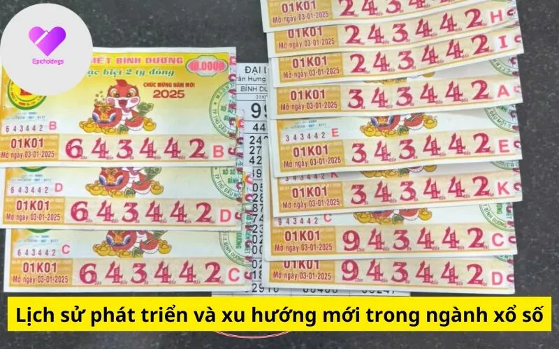 Lịch sử phát triển và xu hướng mới trong ngành xổ số